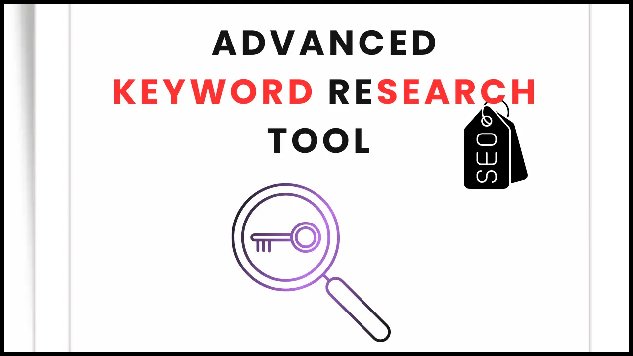 Advanced Keyword Research Tool