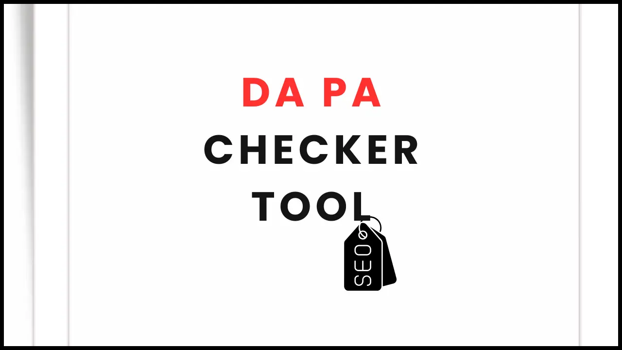 DA PA Checker Tool