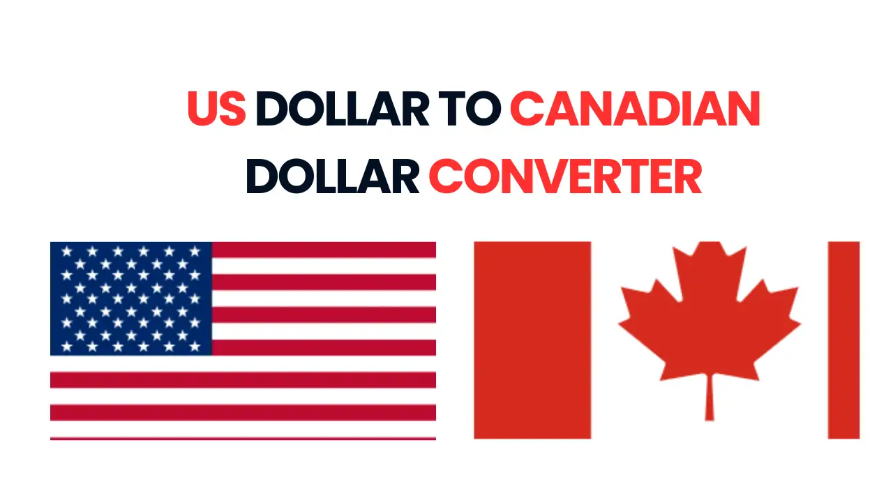 Use our US Dollar to Canadian Dollar Converter for real-time exchange rates