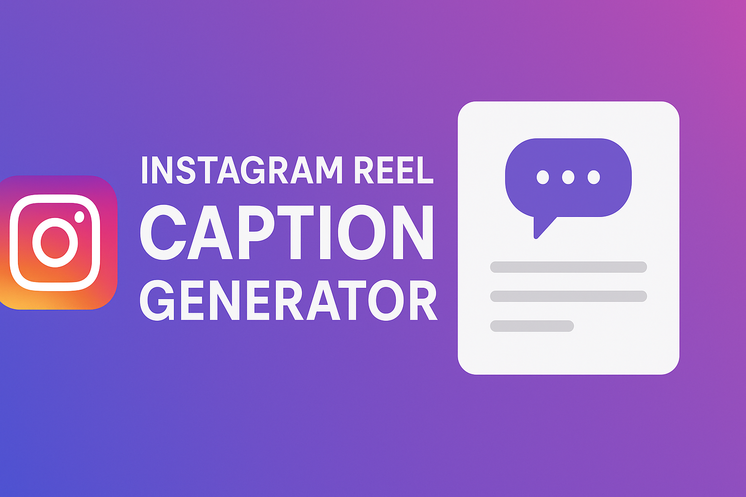Instagram Reel Caption Generator